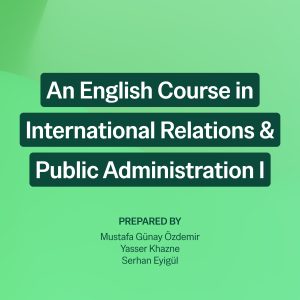 An English Course in International Relations and Public Administration I