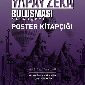 3. Ulusal Yapay Zekâ Buluşması: Kapadokya Poster Kitapçığı